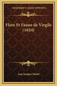 Flore Et Faune de Virgile (1824)