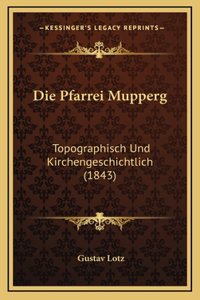 Die Pfarrei Mupperg
