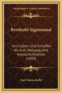 Berthold Sigismund