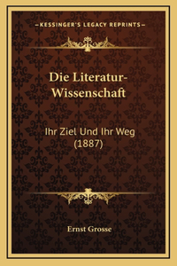 Die Literatur-Wissenschaft
