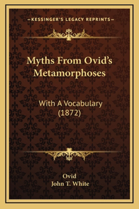 Myths From Ovid's Metamorphoses