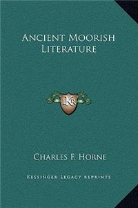 Ancient Moorish Literature