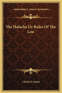 Halacha Or Rules Of The Law