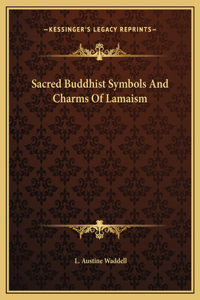 Sacred Buddhist Symbols And Charms Of Lamaism