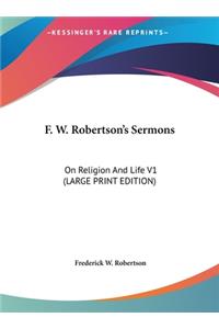 F. W. Robertson's Sermons