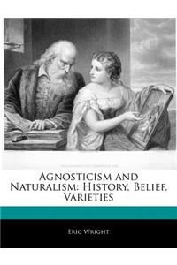 Agnosticism and Naturalism