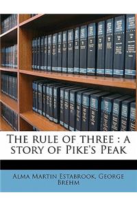 The Rule of Three