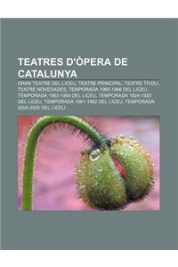 Teatres D'Opera de Catalunya