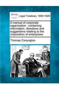 Manual of Corporate Organization