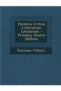 Historia Critica Litterarum Latinarum