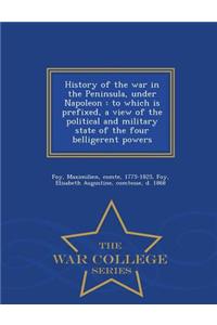 History of the War in the Peninsula, Under Napoleon