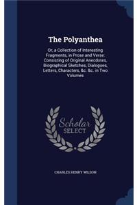 The Polyanthea