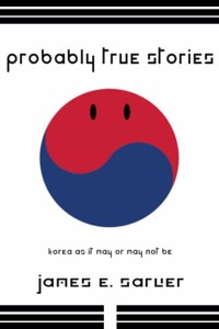 Probably True Stories