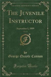 The Juvenile Instructor, Vol. 24