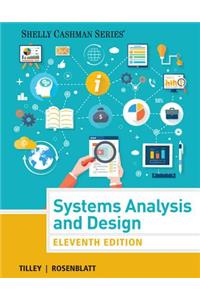 Systems Analysis and Design, Loose-Leaf Version