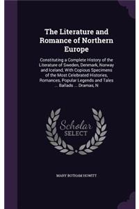 The Literature and Romance of Northern Europe