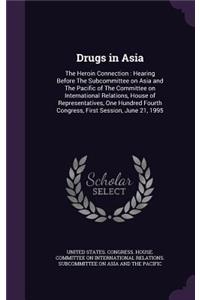 Drugs in Asia