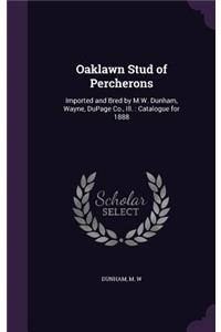 Oaklawn Stud of Percherons