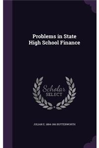 Problems in State High School Finance