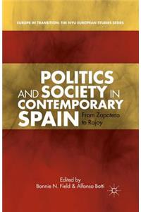Politics and Society in Contemporary Spain