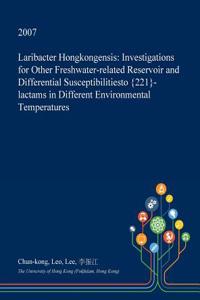 Laribacter Hongkongensis