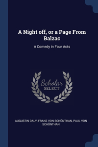 Night off, or a Page From Balzac