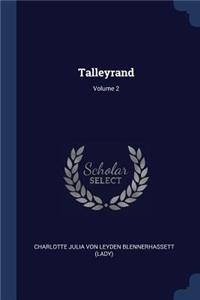 Talleyrand; Volume 2