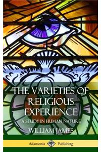 The Varieties of Religious Experience