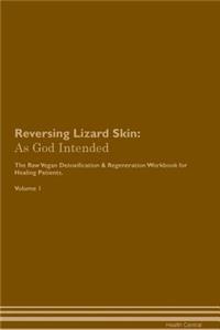 Reversing Lizard Skin