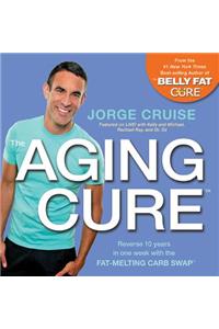 The Aging Cure (TM)