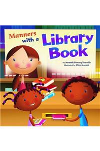 Way to be Manners Manners with a Library Book