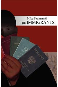 The Immigrants
