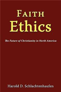 Faith Ethics