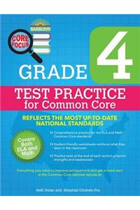 Core Focus Grade 4: Test Practice for Common Core