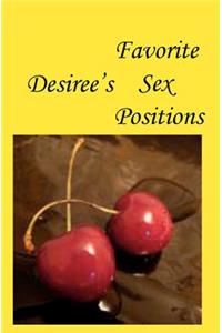 Desiree's Favorite Sex Positions