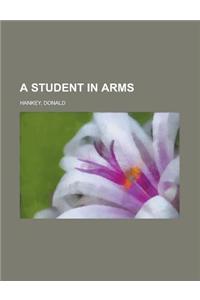 A Student in Arms