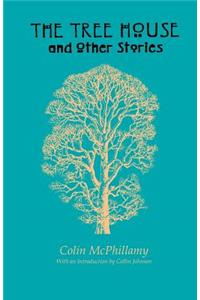 Tree House and other Stories