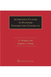 Alternative Clauses to Standard Construction Contracts