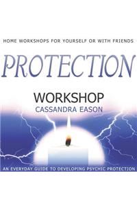 Protection Workshop