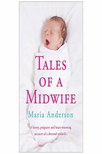 TALES OF A MIDWIFE