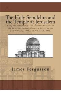 Holy Sepulchre and the Temple at Jerusalem