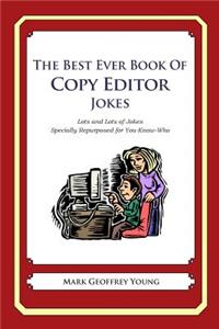 Best Ever Book of Copy Editor Jokes