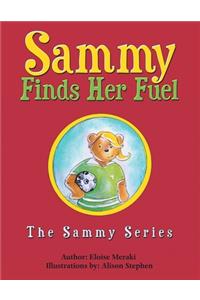 Sammy Finds Her Fuel