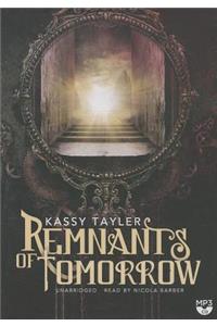 Remnants of Tomorrow