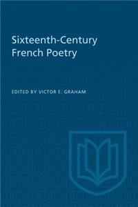 Sixteenth-Century French Poetry
