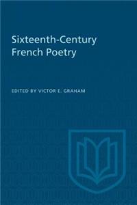 Sixteenth-Century French Poetry