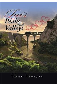 Love's Peaks and Valleys