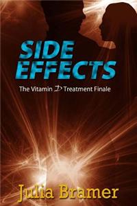 Side Effects: The Vitamin D Treatment Finale
