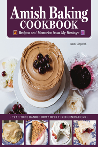 Amish Baking at Home Cookbook