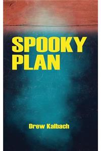 Spooky Plan